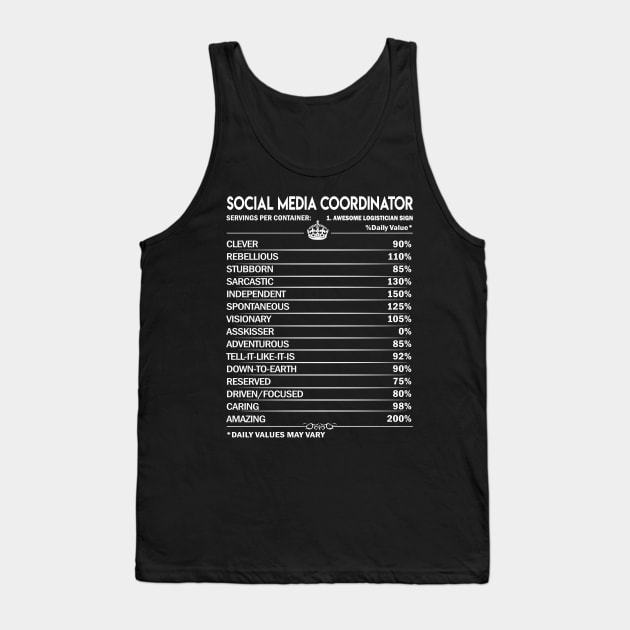 Social Media Coordinator T Shirt - Social Media Coordinator Factors Daily Gift Item Tee Tank Top by Jolly358